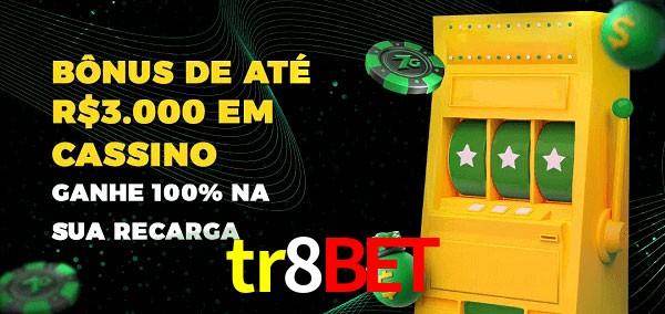 tr8bet melhor bônus de depósito
